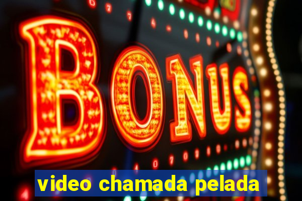 video chamada pelada